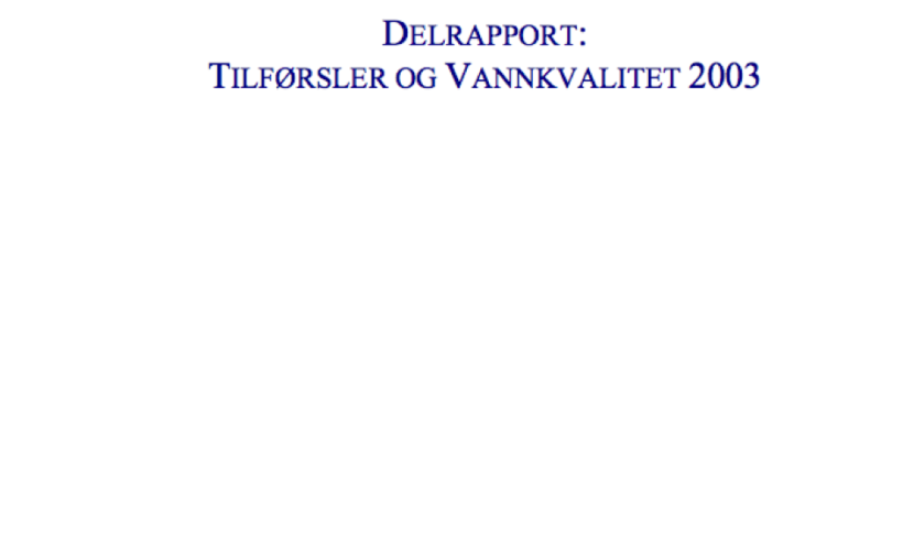 2003_Tilførsler og vannkvalitet 2003_Tilførsler og vannkvalitet